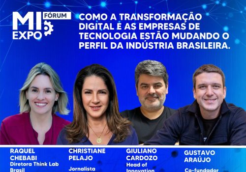 COMO A TRANSFORMAÇÃO DIGITAL E AS EMPRESAS DE TECNOLOGIA ESTÃO MUDANDO O PERFIL DA INDÚSTRIA BRASILEIRA.