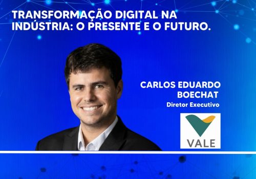 Transformação Digital na Indústria O presente e o Futuro.