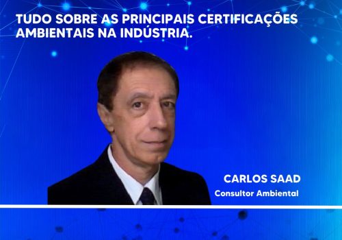 tudo sobre as Principais Certificações Ambientais na Indústria.